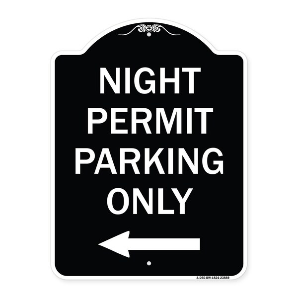 Signmission Night Permit Parking W/ Left Arrow Heavy-Gauge Aluminum Architectural Sign, 24" x 18", BW-1824-23859 A-DES-BW-1824-23859 - main